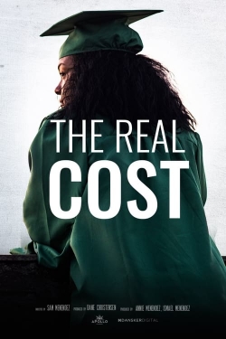 Watch Free The Real Cost Movies HD Online 123Movies