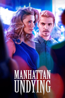 Watch Free Manhattan Undying Movies HD Online 123Movies