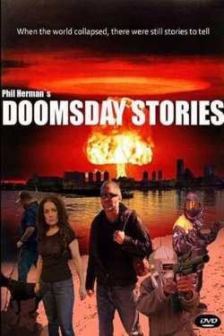 Watch Free Doomsday Stories Movies HD Online 123Movies