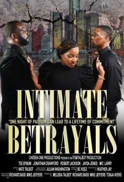 Watch Free Intimate Betrayals Movies HD Online 123Movies