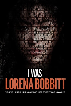 Watch Free I Was Lorena Bobbitt Movies HD Online 123Movies