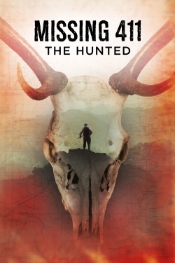 Watch Free Missing 411: The Hunted Movies HD Online 123Movies