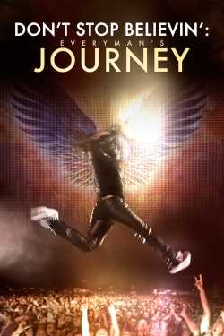 Watch Free Don’t Stop Believin’: Everyman’s Journey Movies HD Online 123Movies