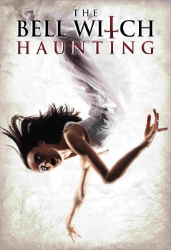 Watch Free The Bell Witch Haunting Movies HD Online 123Movies