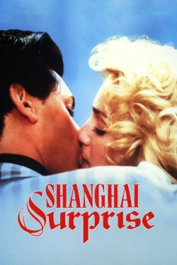 Watch Free Shanghai Surprise Movies HD Online 123Movies