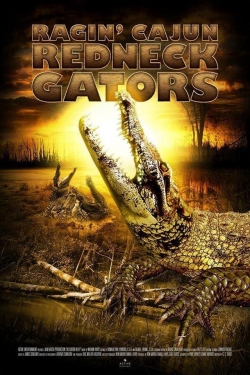 Watch Free Ragin Cajun Redneck Gators Movies HD Online 123Movies