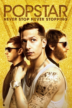 Watch Free Popstar: Never Stop Never Stopping Movies HD Online 123Movies